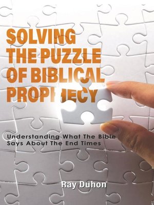 cover image of Solving the Puzzle of Biblical Prophecy